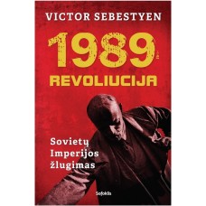 Sebestyen V. - 1989: revoliucija - 2017