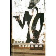 Doblin A. - Berlynas. Aleksandro aikštė - 2003