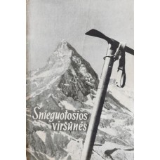Krištopaitis J. - Snieguotosios viršūnės - 1960