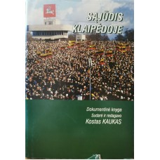 Kaukas K. - Sąjūdis Klaipėdoje - 1998