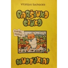 Suchockis V. - Paršiuko Čiuko nuotykiai - 1983