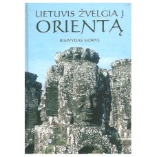 Sidrys R. - Lietuvis žvelgia į Orientą - 2004