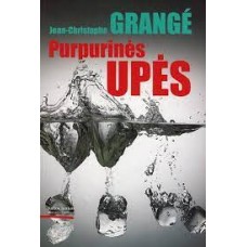 Grange J.C. - Purpurinės upės - 2007