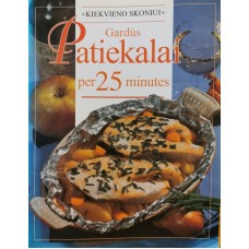 Duroy M. - Gardūs patiekalai per 25 minutes - 2002