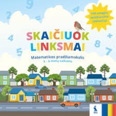 Žilinskienė A. - Skaičiuok linksmai. Matematiko...
