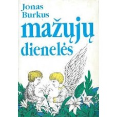 Burkus J. - Mažųjų dienelės - 1995