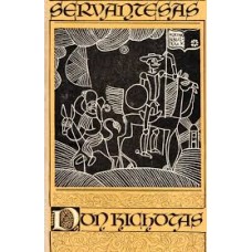 Servantesas - Išmoningasis idalgas Don Kichotas i...