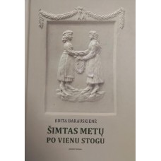 Barauskienė E. - Šimtas metų po vienu stogu - 2...