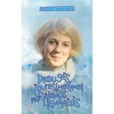 C. Hopkins - Draugės, pasimatymai ir pripučiamos liemenėlės - 2005