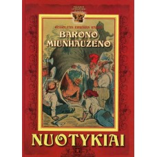 Raspė R. E. - Barono Miunhauzeno nuotykiai - 2007