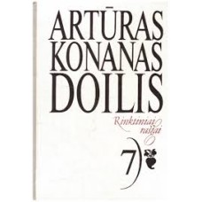 Doilis A. K. - Rinktiniai raštai. 7 tomas - 1997