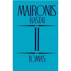 Maironis - Raštai. 2 tomas. Poemos - 1988