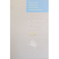 Lietuvos Respublikos užsienio politika 1992 - 2007