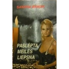 Braun S. -  Paslėpta meilės liepsna - 1997