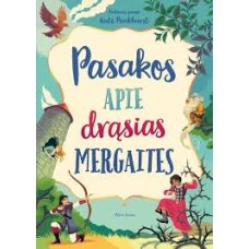 Pankhurst K. - Pasakos apie drąsias mergaites - 2...