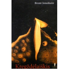Jonuškaitė B. - Kregždėlaiškis - 2007