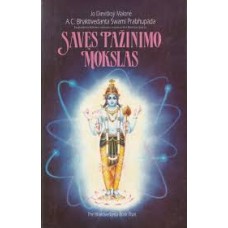 Bhaktivedanta A. C. Swami Prabhupada - Savęs pažinimo mokslas - 1992