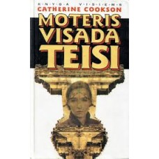Cookson C. -  Moteris visada teisi - 1996