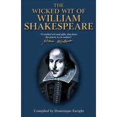 Enright D. - The wicked wit of William Shakespeare 2002