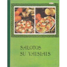 Salotos su vaisiais - 1991