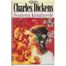 Dickens Ch. - Senienų krautuvėlė - 1996