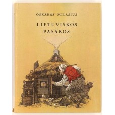 Milašius O. - Lietuviškos pasakos - 1989
