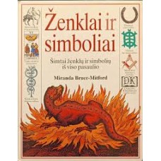 Bruce-Mitford M. - Ženklai ir simboliai. Šimtai ženklų ir simbolių iš viso pasaulio - 1998