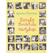 Misevičius V. - Danuko Dunduliuko nuotykiai - 198...