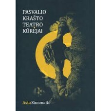 Simonaitė A. - Pasvalio krašto teatro kūrėjai - 2022