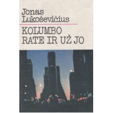 J. Lukoševičius - Kolumbo rate ir už jo - 1982