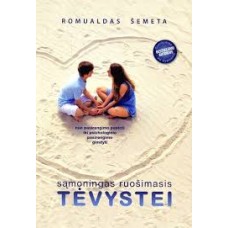Šemeta R. - Sąmoningas ruošimasis tėvystei - 2...