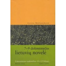 Mačianskaitė L. - 7-9 dešimtmečio lietuvių novelė - 2001