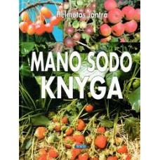 Jantra H. - Mano sodo knyga  - 1998