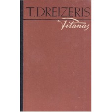 Dreizeris T. - Titanas - 1959