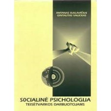 Suslavičius A. - Socialinė psichologija teisėtvarkos darbuotojams - 1999