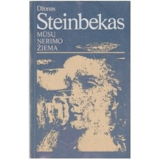 Steinbekas Dž. - Mūsų nerimo žiema - 1987