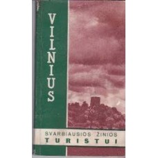 Šalūga R. - Vilnius: svarbiausios žinios turistui - 1957