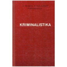 Palskys E., Kazlauskas M., Danilevičius P.  - Kriminalistika - 1985