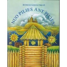 Sadauskas R. - Nuo pilies ant pilies - 2000