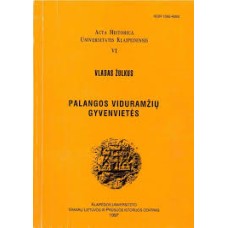Žulkus V. - Palangos viduramžių gyvenvietės - ...