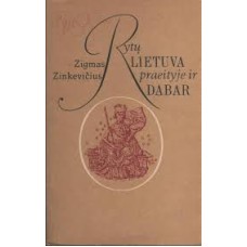 Z. Zinkevičius - Rytų Lietuva praeityje ir dabar - 1993