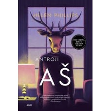 Phillips H. - Antroji AŠ. Bauginamai įžvalgus p...
