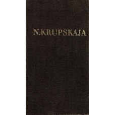 Krupskaja N. K. - Rinktiniai pedagoginiai raštai ...