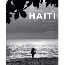 Belaskri Yahia - Haiti, en lettres et en images - 2014