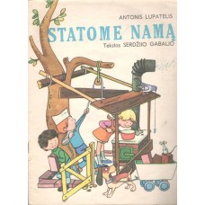 Lupatelis A. - Statome namą - 1982