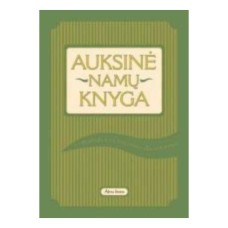 Gundega S. - Auksinė namų knyga - 2012