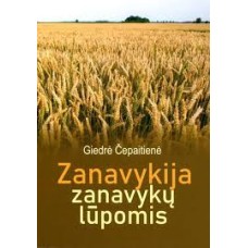 Čepaitienė G. - Zanavykija zanavykų lūpomis - 2022