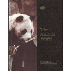 The Animal World - The World Book Encyclopedia of Science - 1985