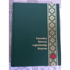Kanados lietuvių organizacijų žinynas - 2002