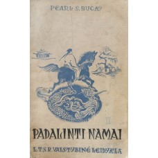 Pearl S. Buck - Padalinti namai (2 dalis) - 1941